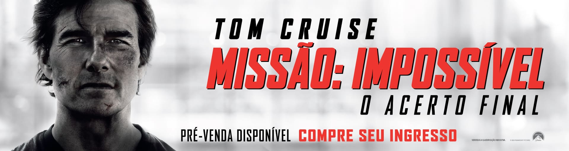 Banner MissÃ£o: ImpossÃ­vel - O Acerto Final